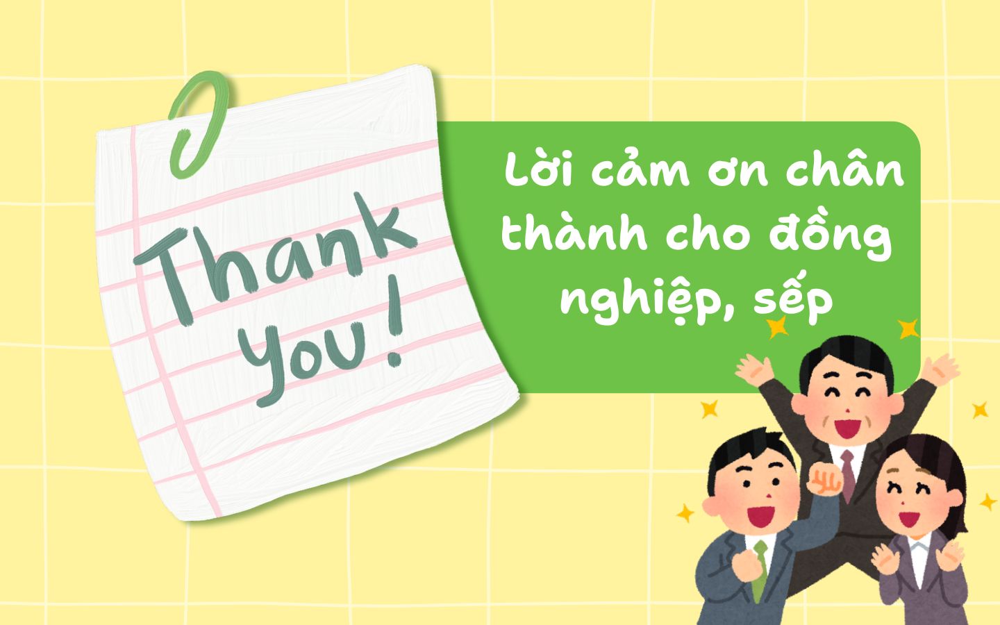 Đồng nghiệp, sếp là những người đồng hành cùng ta trên con đường sự nghiệp