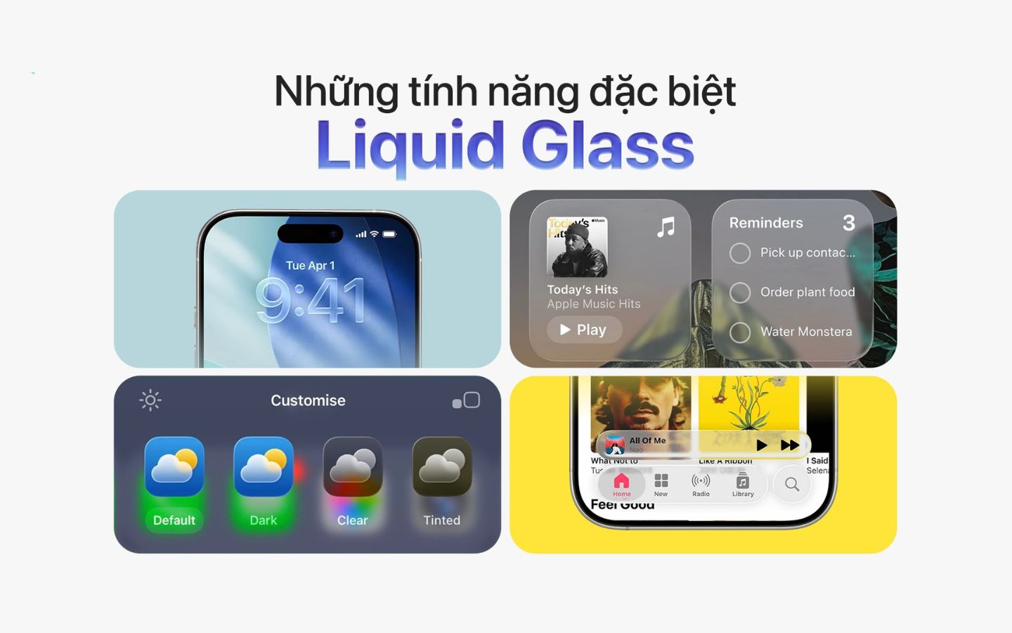 Tính năng đặc biệt Liquid Glass