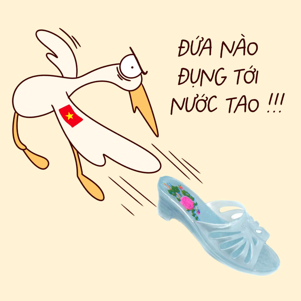 Đứa nào đụng nước tao thì ăn dép