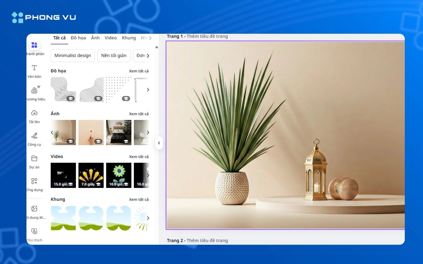 Chọn và tùy chỉnh template nếu muốn