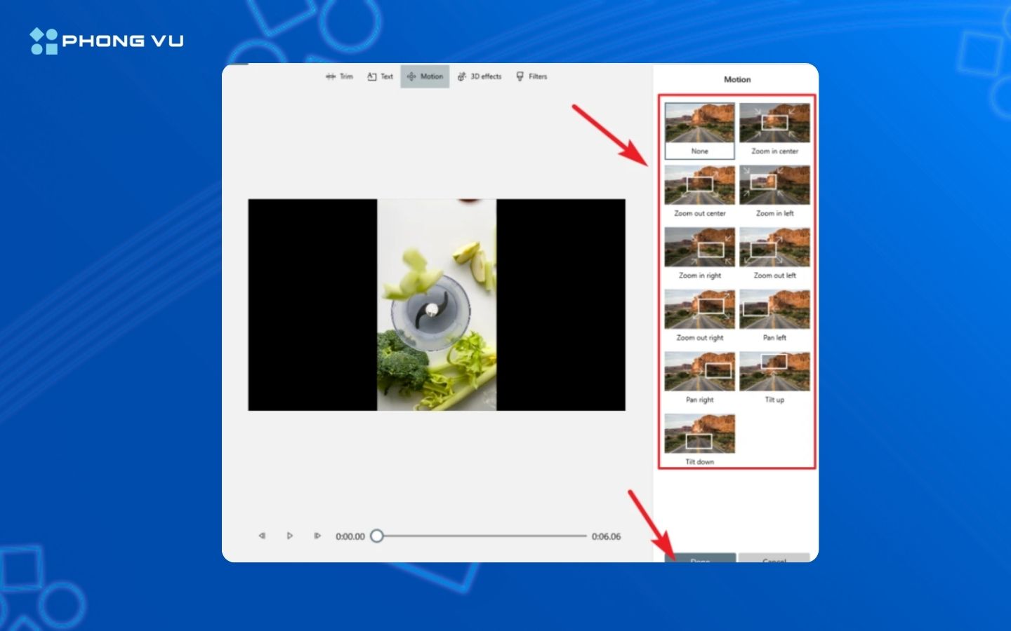 Lựa chọn Motion hiện thị bên phải màn hình