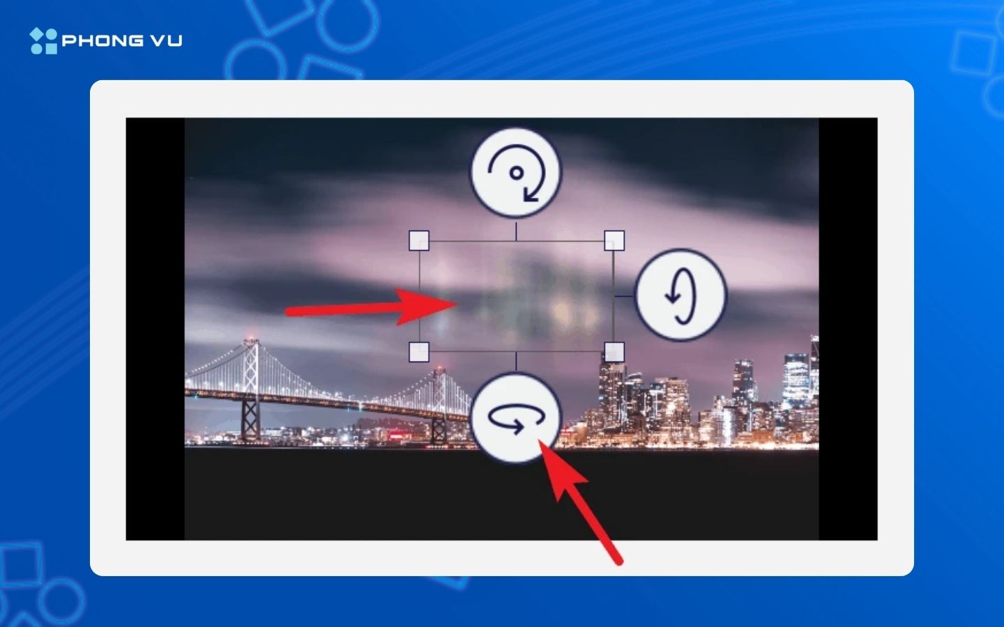 Sử dụng các mũi tên cong để xoay hiệu ứng trên trục của nó để định vị nó tốt hơn tùy theo video