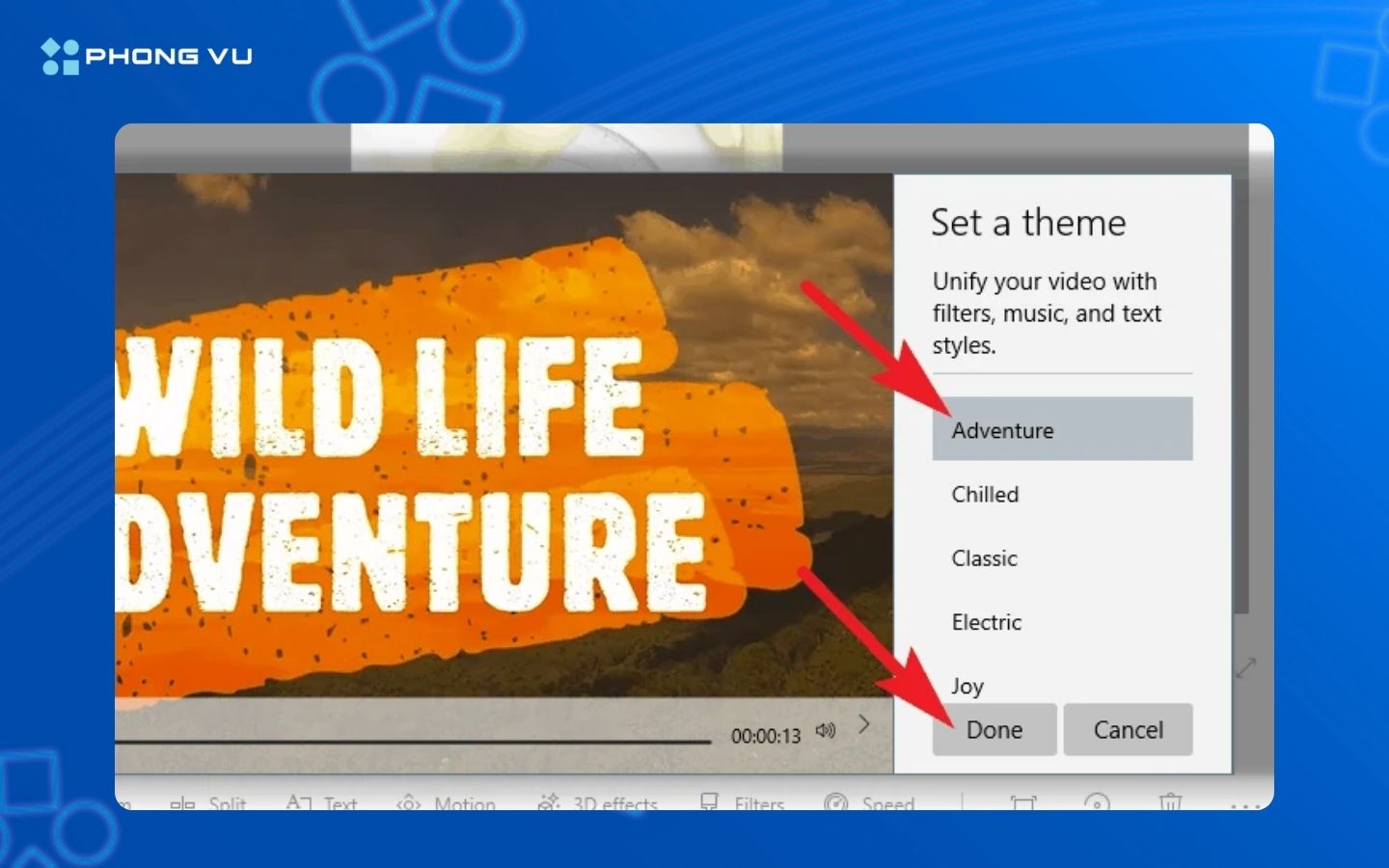 Chọn chủ đề và nhấn Done
