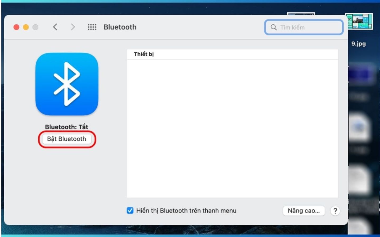 Đảm bảo Bluetooth đã được bật trên Macbook