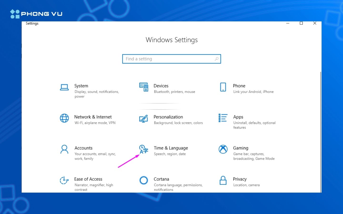 Nhấp chọn Time & Language