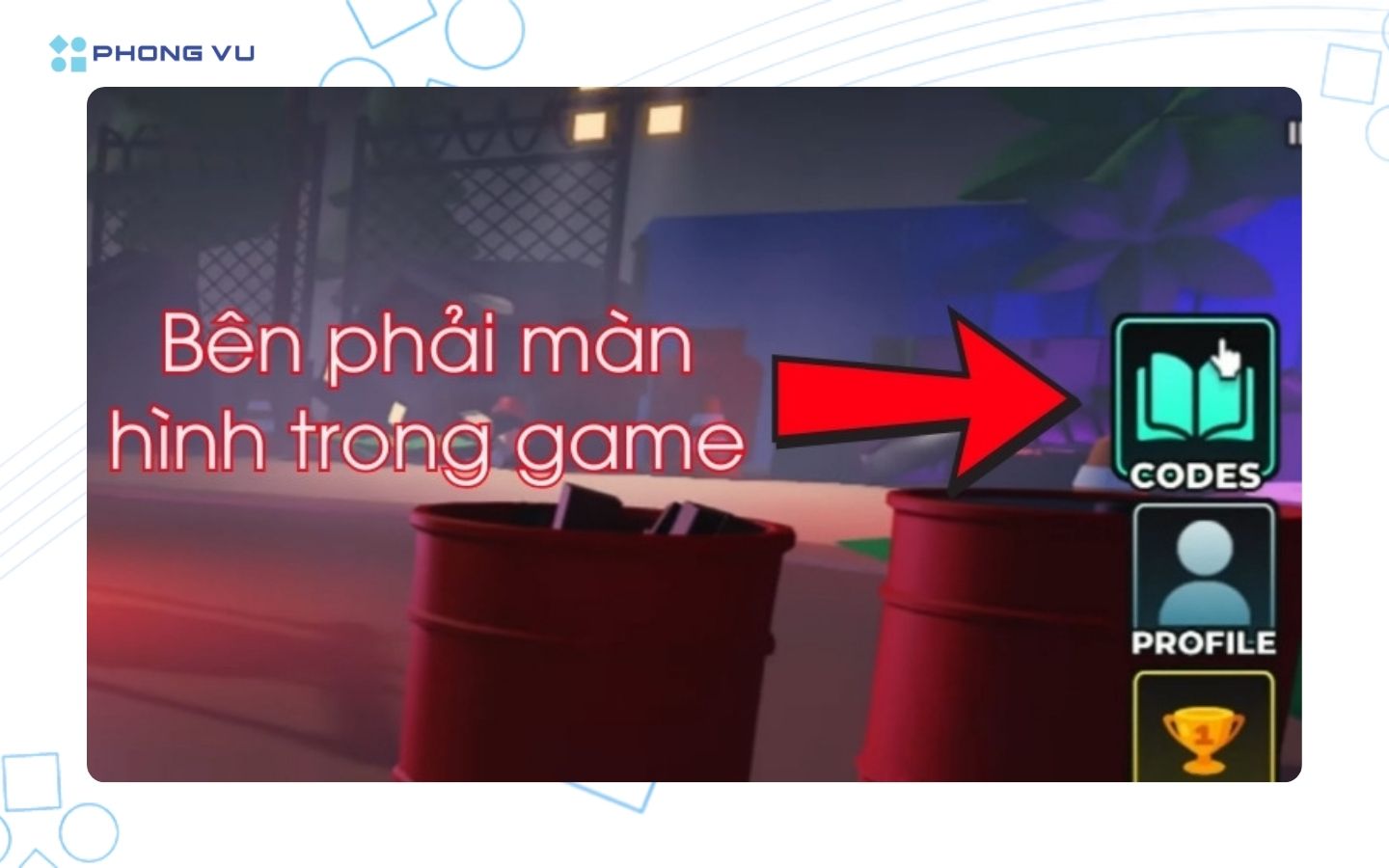 Nhấp chọn vào biểu tượng hộp quà CODES