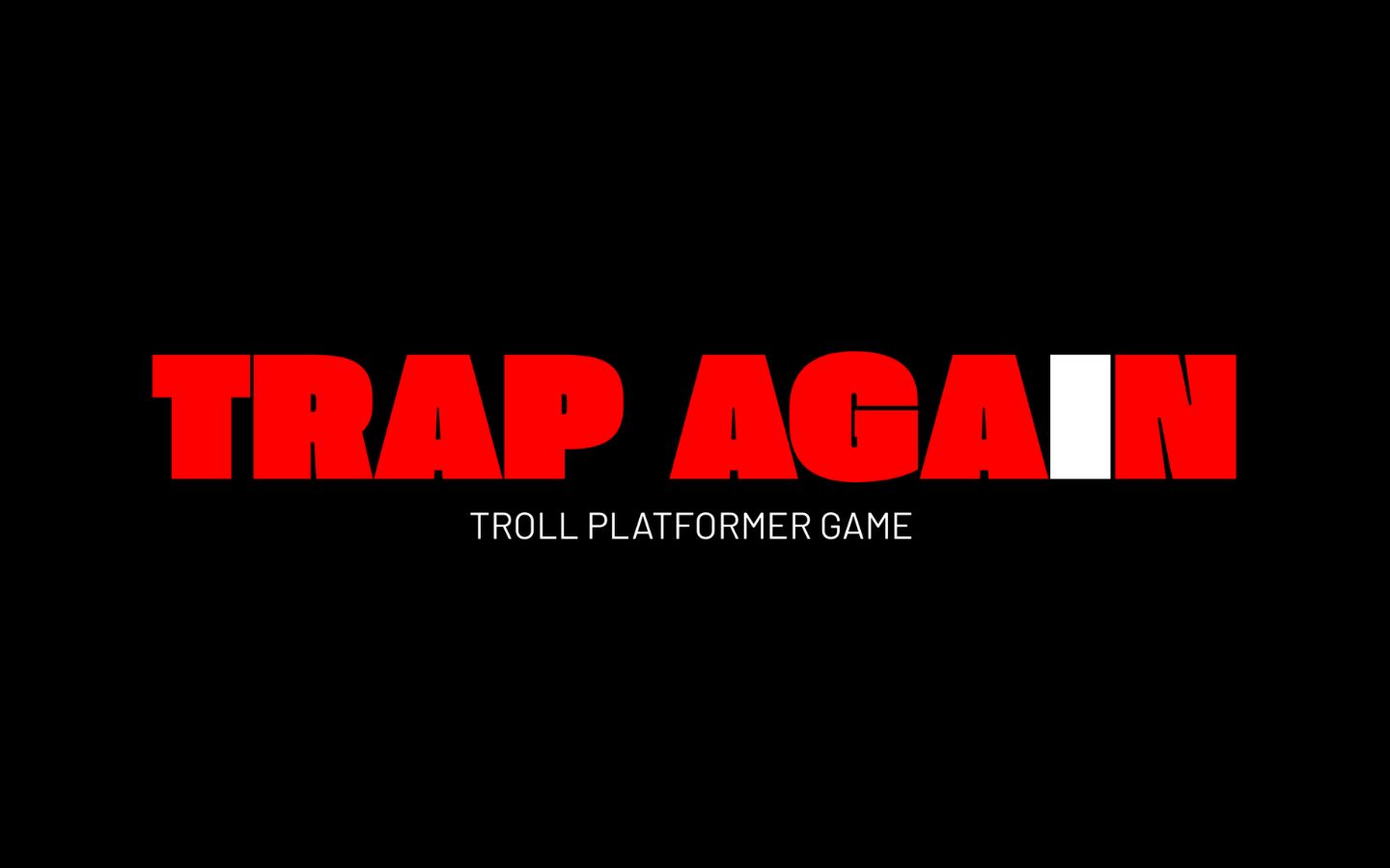 Tổng hợp 20+ game indie đáng chơi nhất hiện nay cho PC 9 Trap Again
