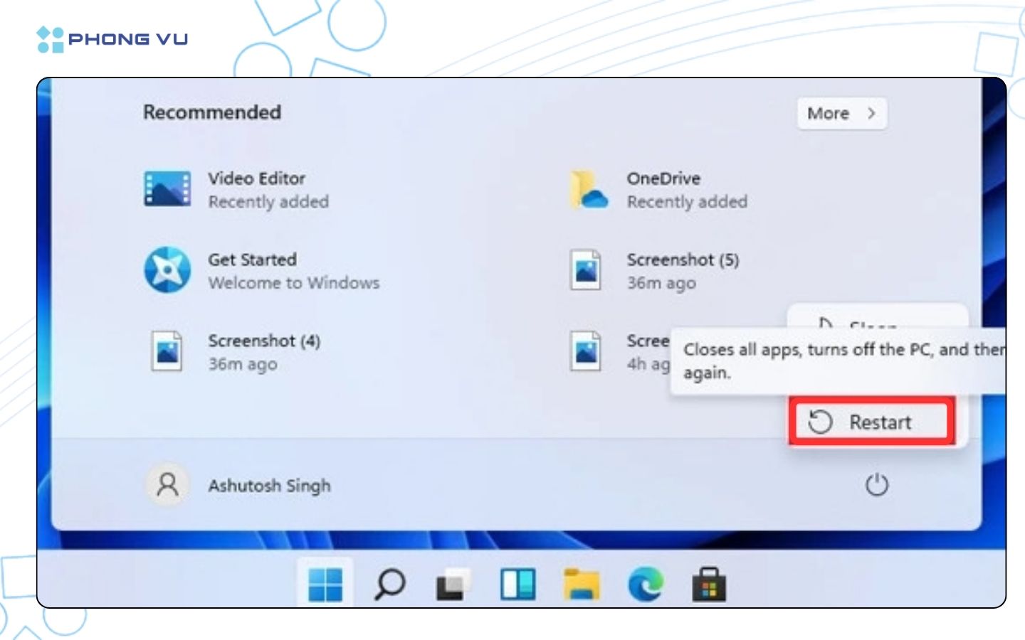 Giữ phím Shift rồi nhấn Restart
