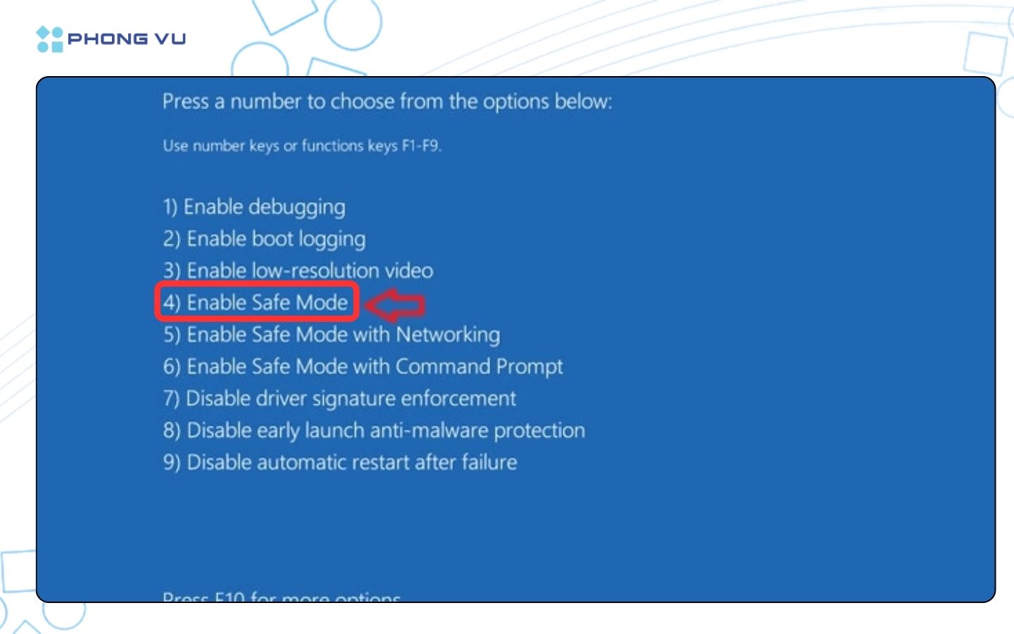 Chọn phím F4 để vào Safe Mode