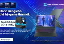 Mua ngay laptop gaming Intel tặng bộ quà trị giá đến 2 triệu tại Phong Vũ Mua ngay laptop gaming Intel tặng bộ quà trị giá đến 2 triệu tại Phong Vũ