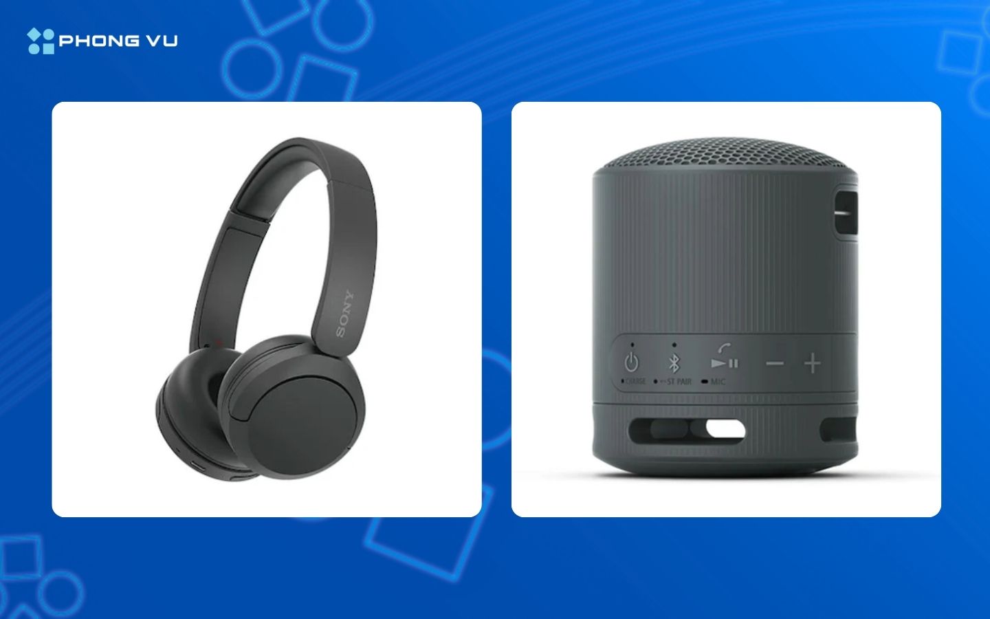 Mua Sony chính hãng, giảm đến 1 triệu cho combo thiết bị công nghệ tại Phong Vũ 1 Mua Sony chính hãng, giảm đến 1 triệu cho combo thiết bị công nghệ tại Phong Vũ