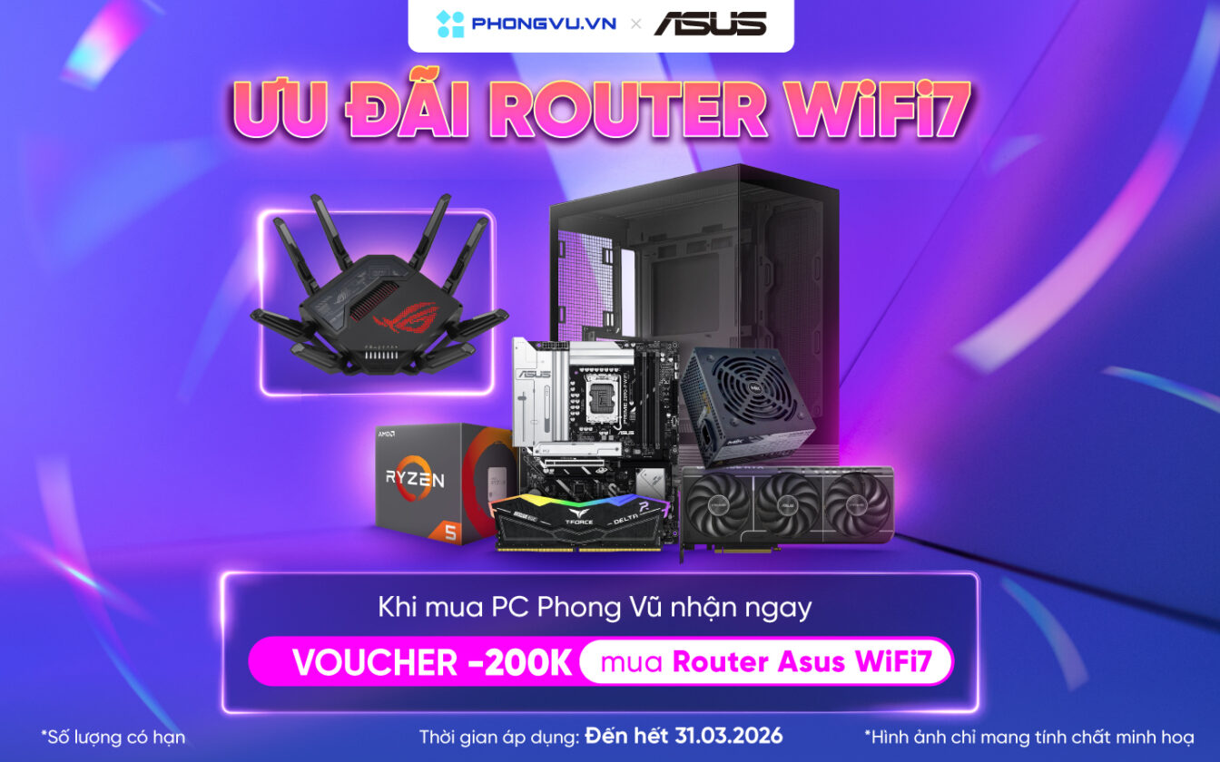 Ưu đãi độc Quyền Router ASUS Wi-Fi 7 Cho Khách Mua PC Tại Phong Vũ