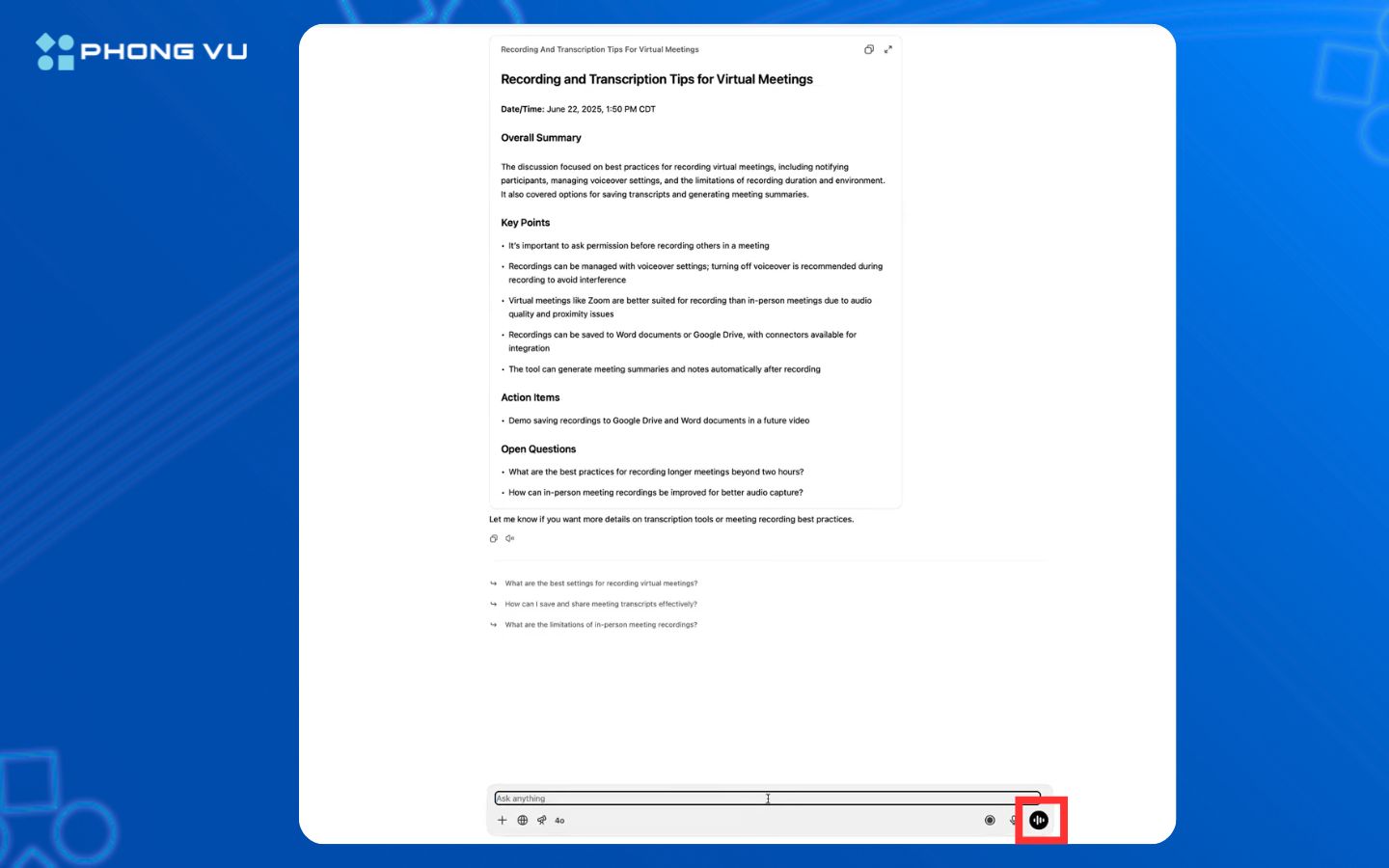 Hướng dẫn 7 cách dùng ChatGPT giúp bạn làm việc nhanh hơn 2 ChatGPT sẽ phân tích và tạo bản tóm tắt chi tiết dựa vào đoạn ghi âm