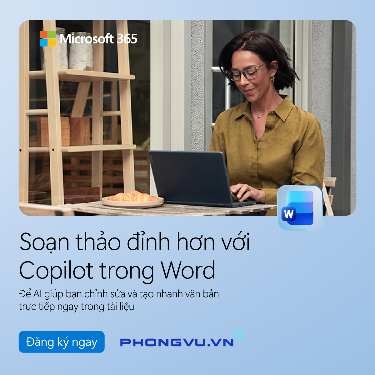 Làm việc thông minh hơn, học tập hiệu quả hơn cùng Microsoft 365 và AI Copilot 3 OneDrive – Đồng bộ và lưu trữ thông minh