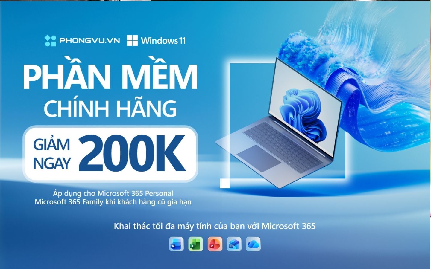 Chương trình ưu đãi phần mềm Microsoft dành riêng cho khách hàng 1 Khi mua các phần mềm Microsoft 365 Personal hoặc Microsoft 365 Family trong danh sách bên dưới, bạn sẽ được giảm ngay 200.000đ.