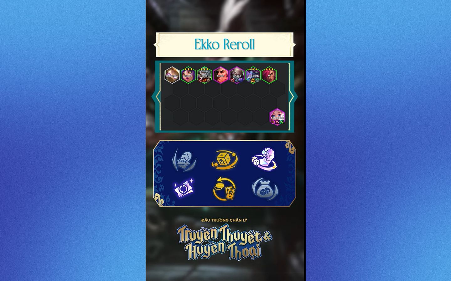 Đội hình mạnh DTCL 16.3 Ekko Reroll