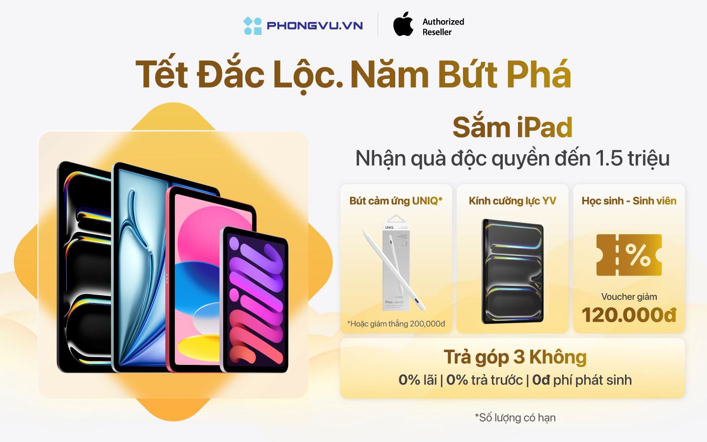 Sắm iPad – Nhận quà độc quyền đến 1.5 triệu đồng tại Phong Vũ 1 Sắm iPad – Nhận quà độc quyền đến 1.5 triệu đồng tại Phong Vũ