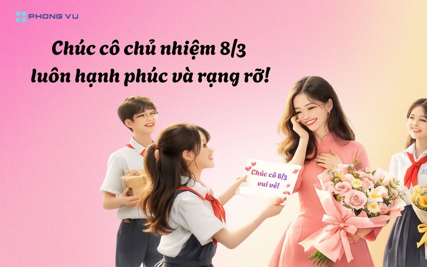 Với cô giáo chủ nhiệm – người sát cánh nhất, lời chúc nên mang chút tình cảm gia đình và sự gắn bó