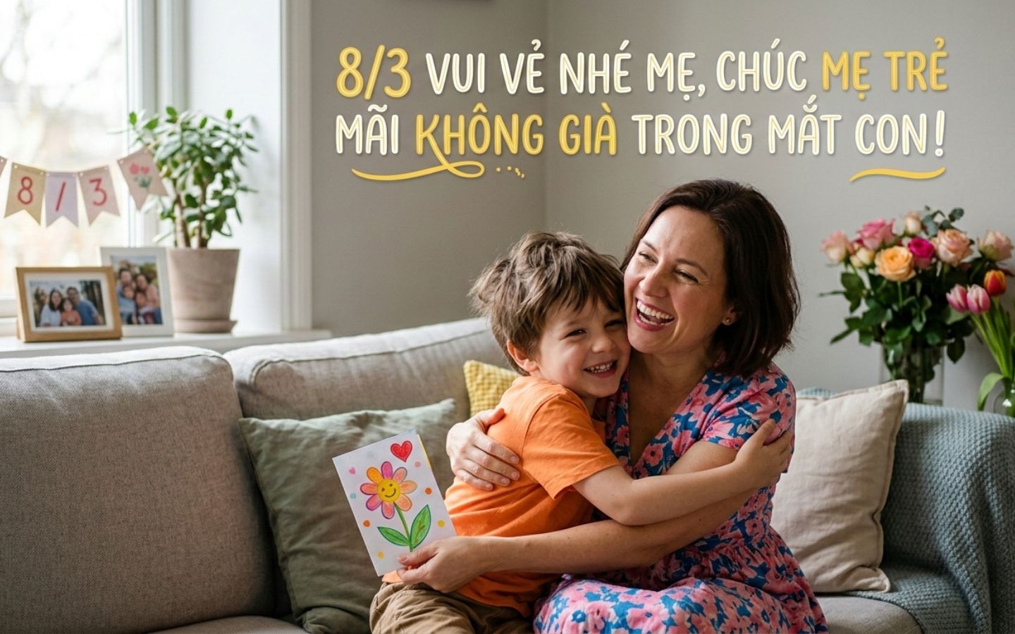 Lời chúc 8/3 hài hước dành cho mẹ yêu