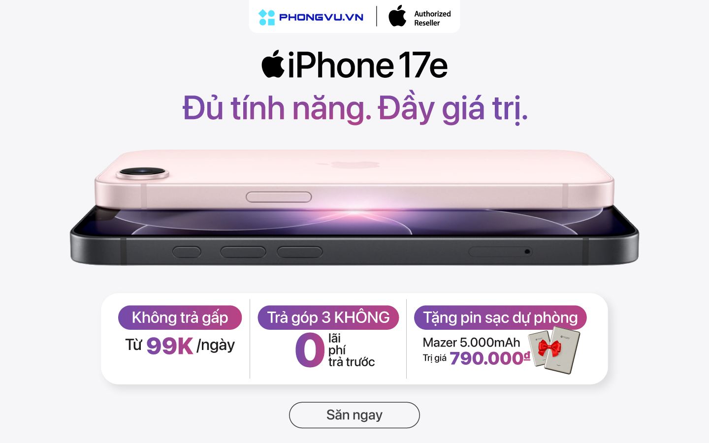 Sở hữu iPhone 17e với ưu đãi trả góp 3 không tại Phong Vũ 1 so huu iphone 17e uu dai tra gop 3 khong phong vu