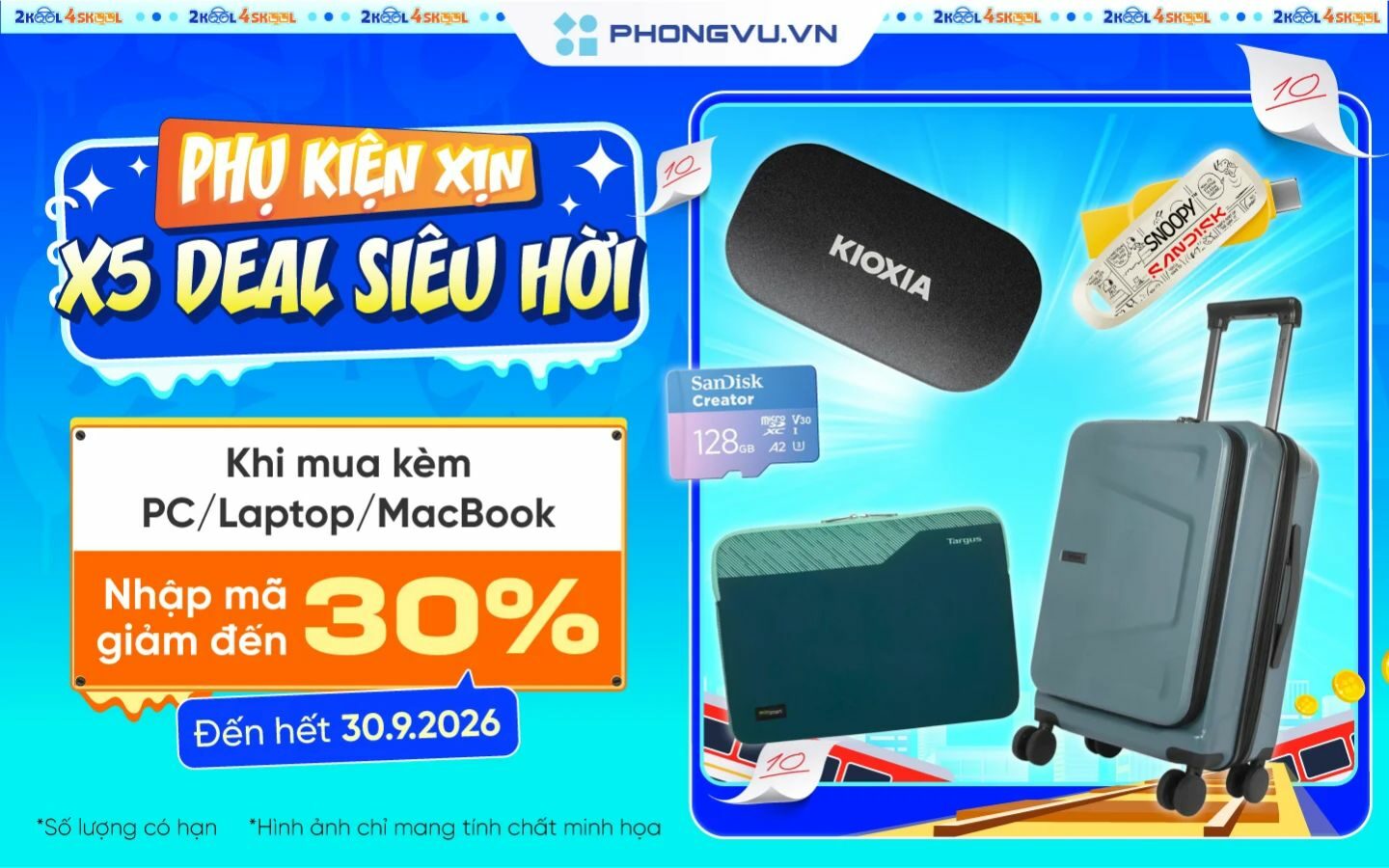 Phụ kiện xịn, deal siêu hời: Ưu đãi hấp dẫn khi mua PC, laptop tại Phong Vũ