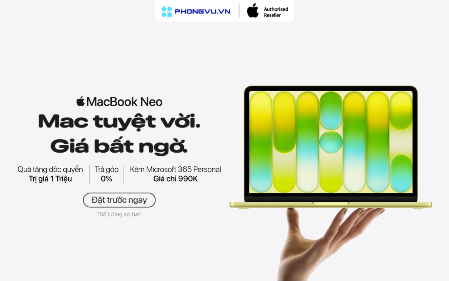 Đặt trước MacBook Neo tại Phong Vũ: Nhận ưu đãi độc quyền cực hấp dẫn 1 uu dai dat truoc macbook neo
