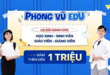Ưu đãi học sinh, sinh viên, giáo viên tại Phong Vũ: Giảm thêm đến 1 triệu khi mua laptop Ưu đãi HSSV, giáo viên tại Phong Vũ: Giảm thêm đến 1 triệu khi mua laptop