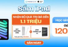 Sắm iPad nhận ngay phụ kiện hơn 1 triệu đồng tại Phong Vũ Sắm iPad nhận ngay phụ kiện lên đến 1 triệu đồng tại Phong Vũ