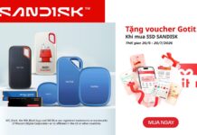 Mua SSD SanDisk – Nhận ngay Voucher Got It lên đến 300K tại Phong Vũ Mua SSD SanDisk nhận ngay Voucher Got It 300K