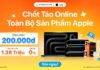 Săn Apple Online – Giảm ngay 200K tại Phong Vũ Săn Apple Online – Giảm ngay 200K tại Phong Vũ