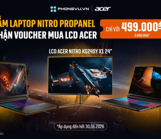 Sắm Nitro ProPanel 16S tặng voucher mua LCD Acer chỉ 499K Sắm Nitro ProPanel 16S tặng voucher mua LCD Acer chỉ 499K