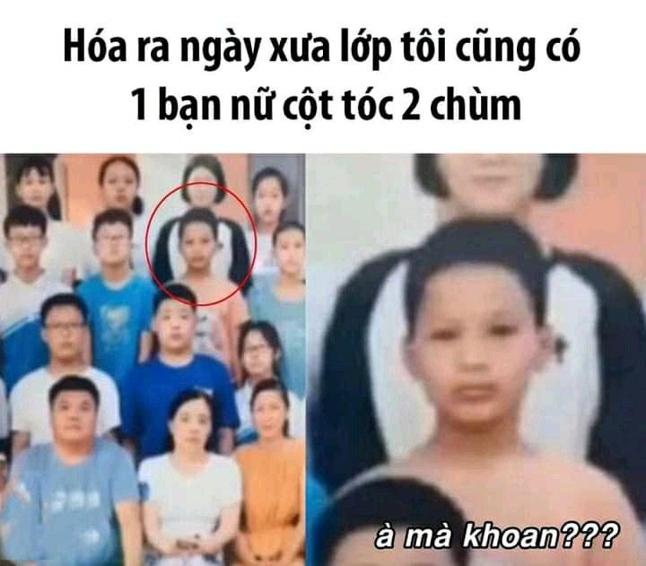 Lớp nào ngày xưa cũng có một bạn nổi bật