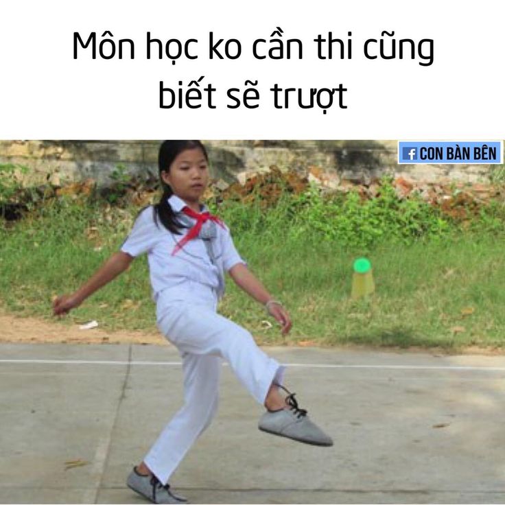 Môn không thi nhưng vẫn sợ trượt như thường