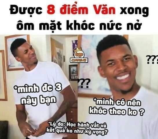 Được 8 điểm nhưng nhìn bạn còn điểm thấp hơn