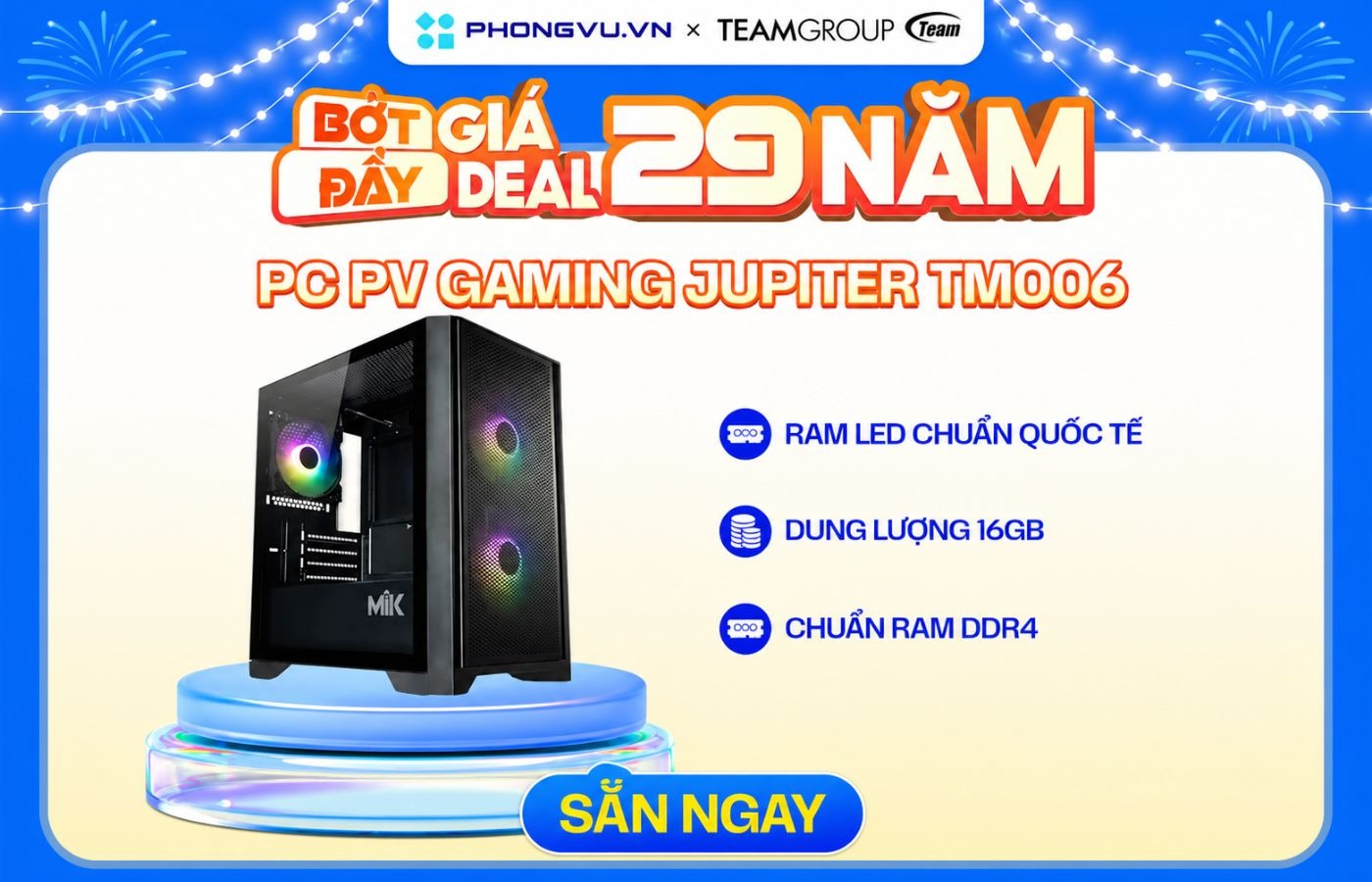 Mừng sinh nhật Phong Vũ nhận ngay ưu đãi đến 3 triệu đồng từ Viễn Sơn TeamGroup 1 image 98