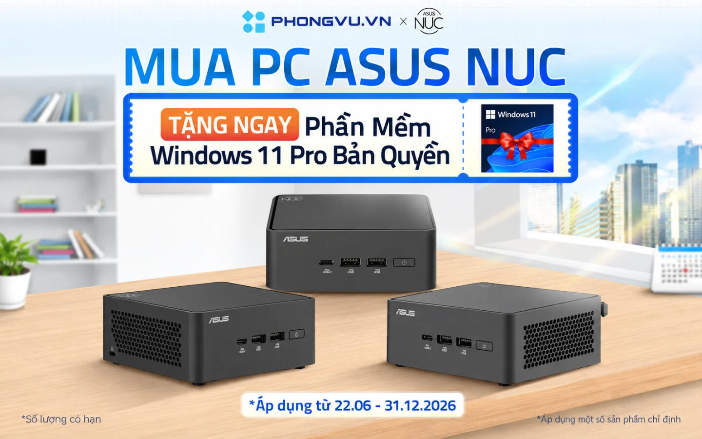 Chương trình mua PC ASUS NUC nhận ưu đãi kép: Giảm giá sâu hoặc tặng kèm Key Windows 11 Pro