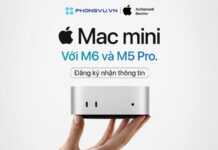 Apple ra mắt Mac mini mới với chip M6 và M5 Pro: Hiệu năng AI tăng đến 4 lần Apple ra mắt Mac mini mới với chip M6 và M5 Pro: Hiệu năng AI tăng đến 4 lần