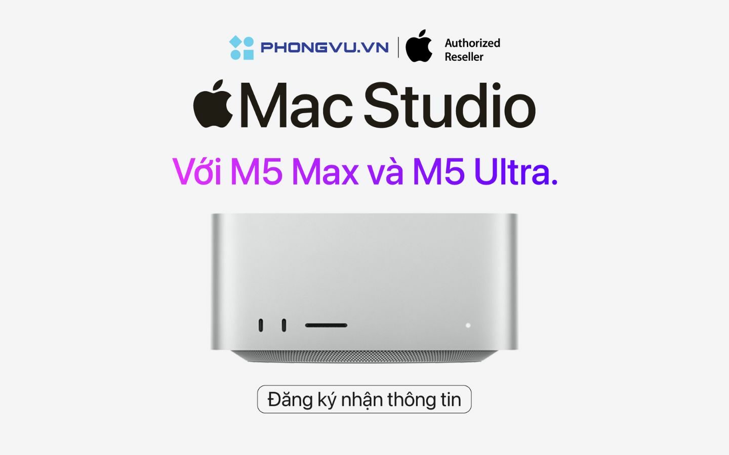 Apple ra mắt Mac Studio với M5 Max và M5 Ultra: Bứt phá AI trên thiết bị 1 Apple ra mắt Mac Studio với M5 Max và M5 Ultra: Bứt phá AI trên thiết bị