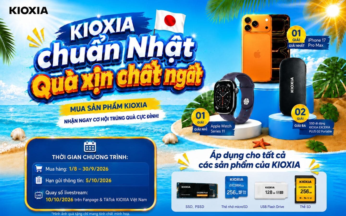 Mua SSD, RAM Kioxia trúng ngay quà khủng tại Phong Vũ 1 Mua SSD, RAM Kioxia trúng ngay quà khủng tại Phong Vũ