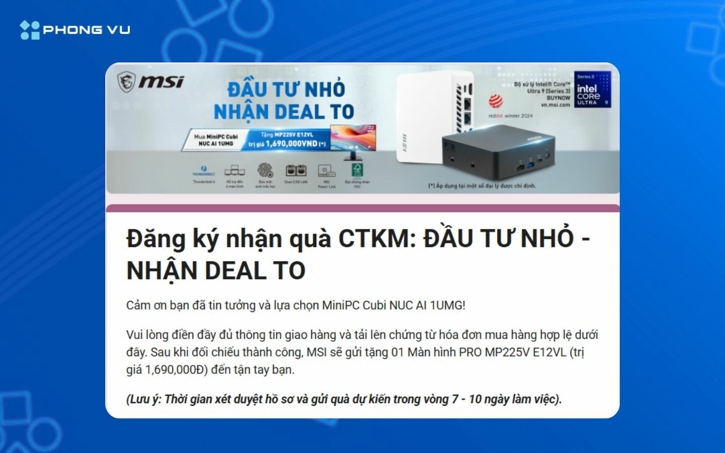 Mua Mini PC MSI tặng màn hình LCD MSI trị giá 1,6 triệu đồng tại Phong Vũ 2 dau tu nh nhan deal to 1