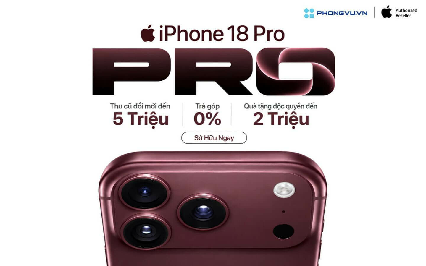 Mua iPhone 18 Pro Max với ưu đãi cực hời 