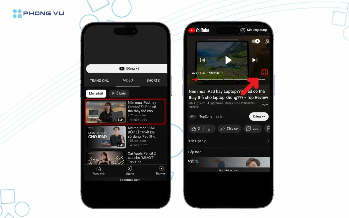 Cách xem YouTube tắt màn hình trên iOS và Android 13 Nhấn chọn vào biểu tượng phóng to