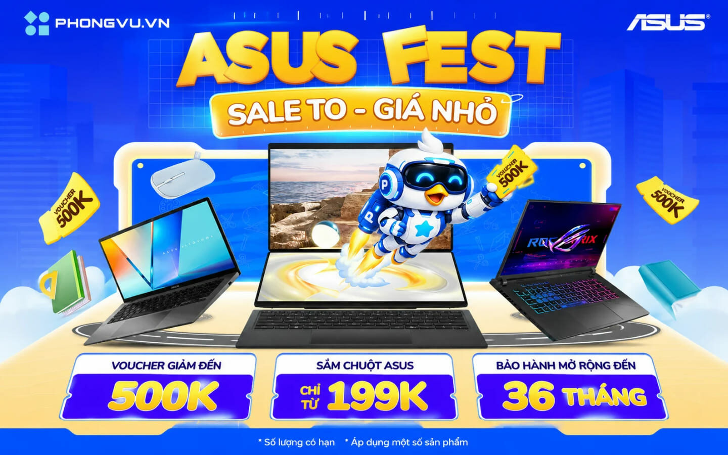 ASUS Fest - Sale To Giá Nhỏ: Mua laptop ASUS giảm lên đến 500K tại Phong Vũ 1 ASUS Fest - Sale To Giá Nhỏ: Mua laptop ASUS giảm lên đến 500K tại Phong Vũ