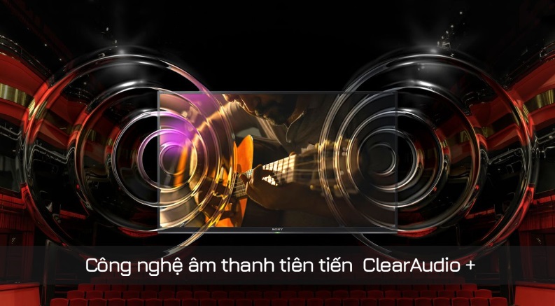  công nghệ âm thanh ClearAudio+ tái tạo âm thanh rõ ràng cho các giai điệu có chiều sâu hơn